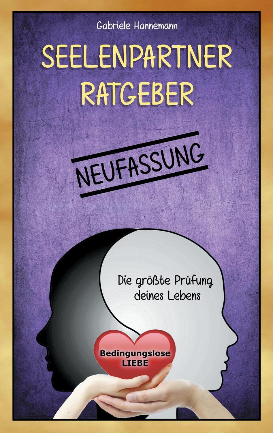Cover: 9783735721105 | Seelenpartner-Ratgeber | Gabriele Hannemann | Taschenbuch | 2014