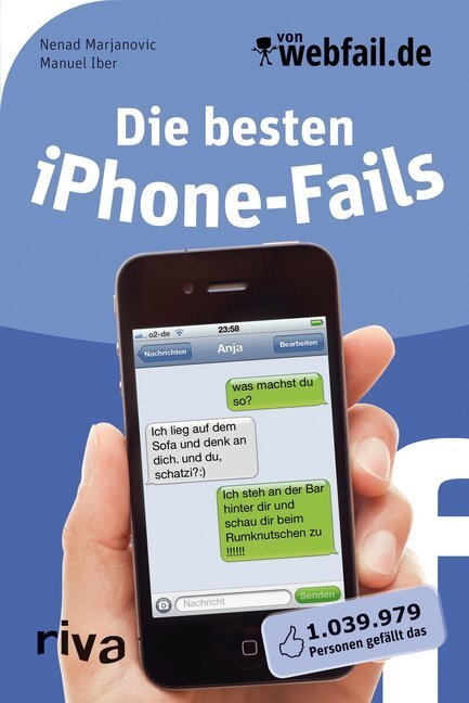 Cover: 9783868832792 | Die besten iPhone-Fails | Nenad Marjanovic (u. a.) | Taschenbuch