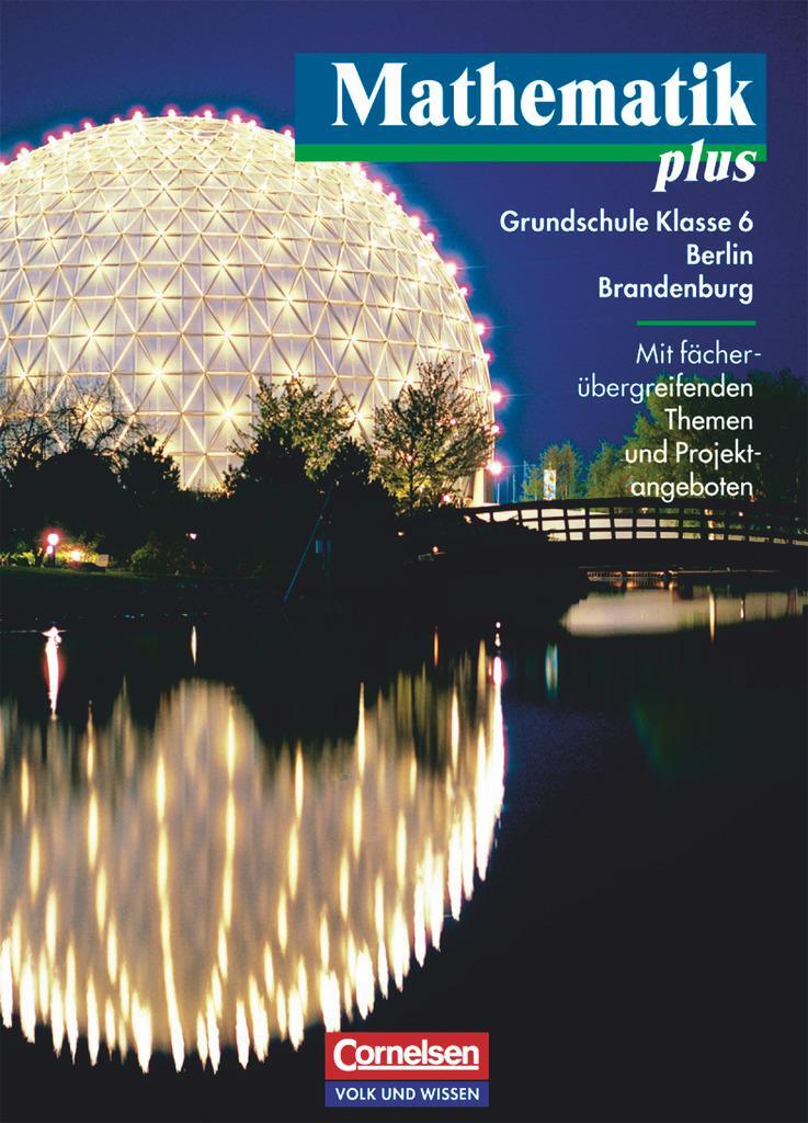 Cover: 9783060006656 | Mathematik plus 6 - Schülerbuch - Neubearbeitung / Berlin, Brandenburg