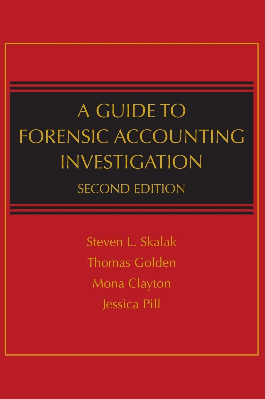Cover: 9780470599075 | A Guide to Forensic Accounting Investigation | Steven L. Skalak | Buch