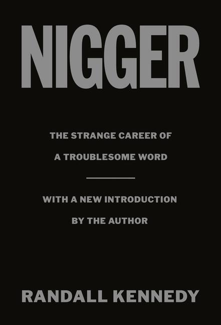 Cover: 9780593316528 | Nigger | Randall Kennedy | Buch | Englisch | EAN 9780593316528