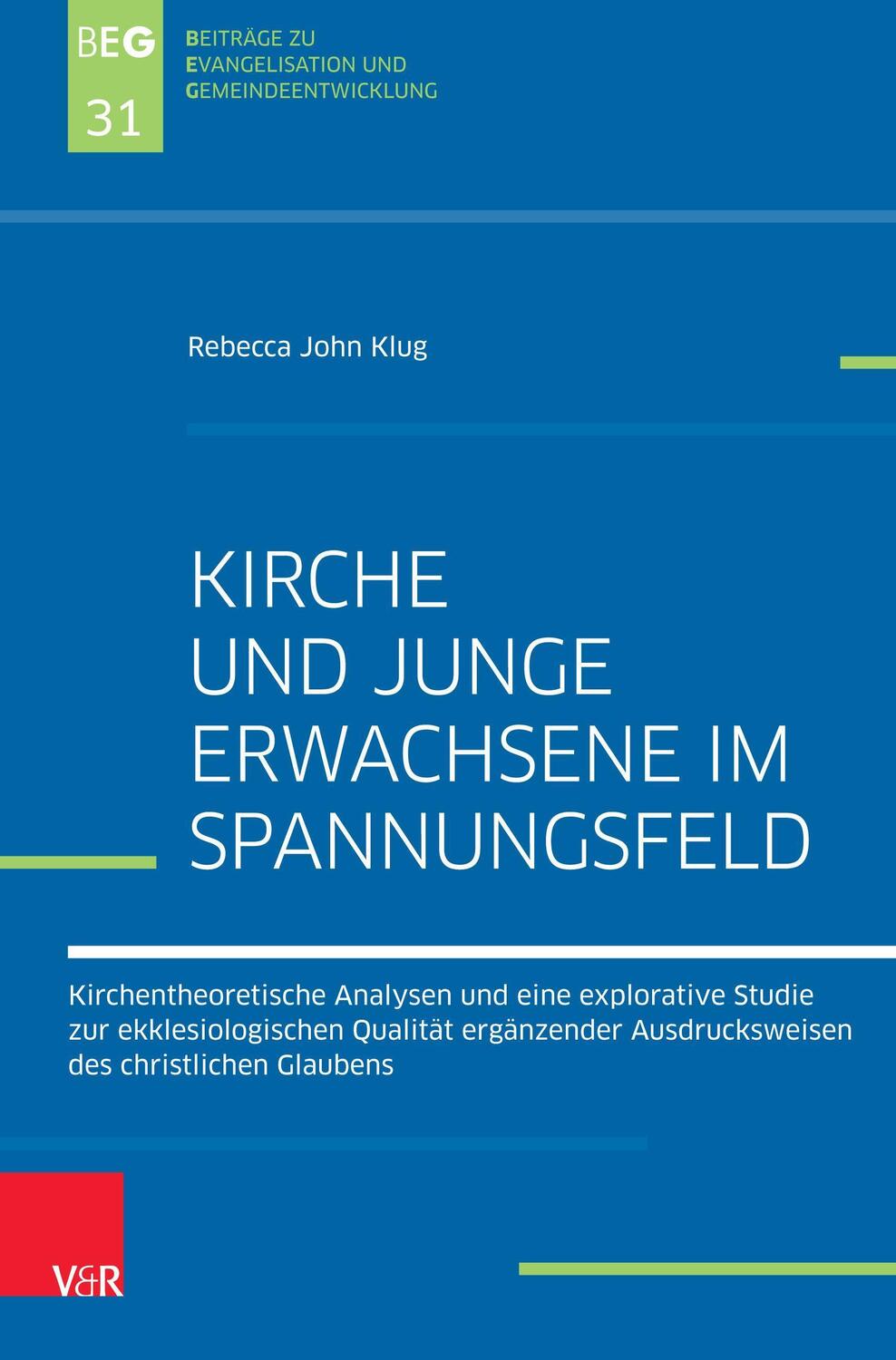 Cover: 9783788734503 | Kirche und Junge Erwachsene im Spannungsfeld | Rebecca John Klug