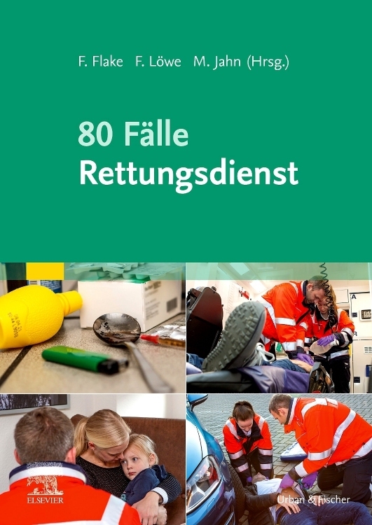 Cover: 9783437486814 | 80 Fälle Rettungsdienst | Frank Flake (u. a.) | Taschenbuch | XII