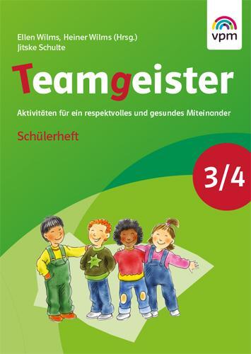 Cover: 9783120113317 | Teamgeister. Neubearbeitung. Arbeitsheft 3./4. Schuljahr | Broschüre
