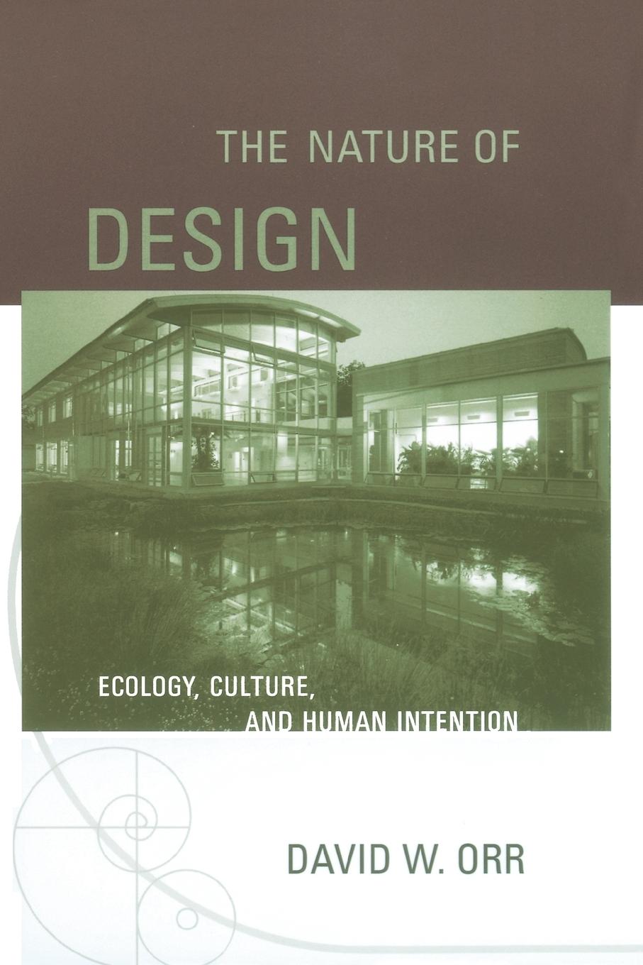 Cover: 9780195173680 | Nature of Design | Ecology, Culture, and Human Intention | David W Orr