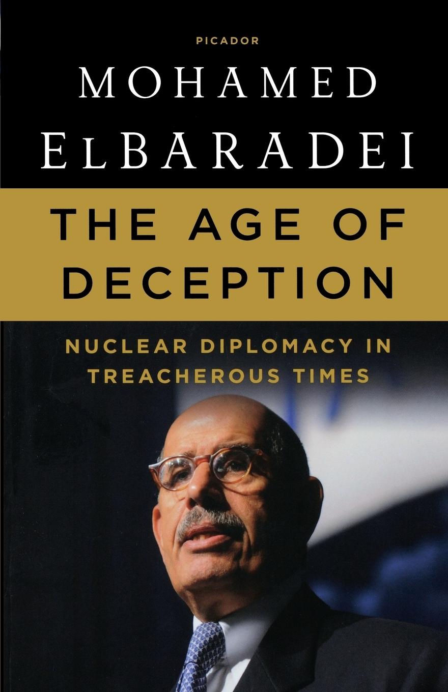 Cover: 9781250007605 | The Age of Deception | Nuclear Diplomacy in Treacherous Times | Buch