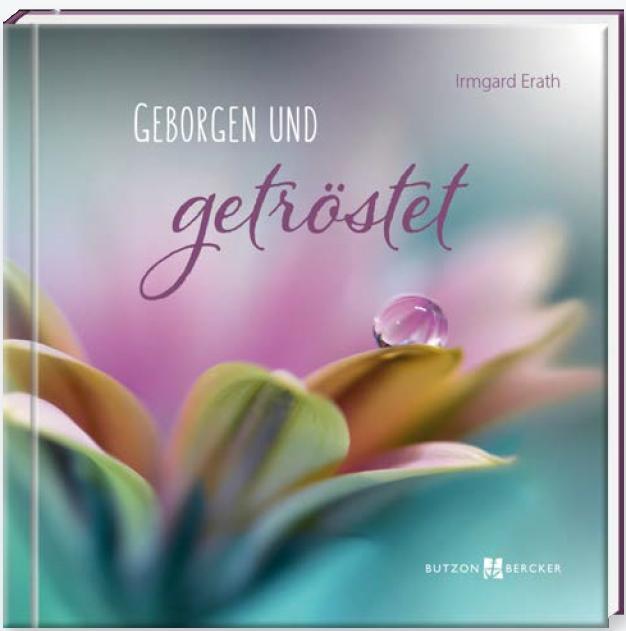 Cover: 9783766629951 | Geborgen und getröstet | Irmgard Erath | Buch | 48 S. | Deutsch | 2023