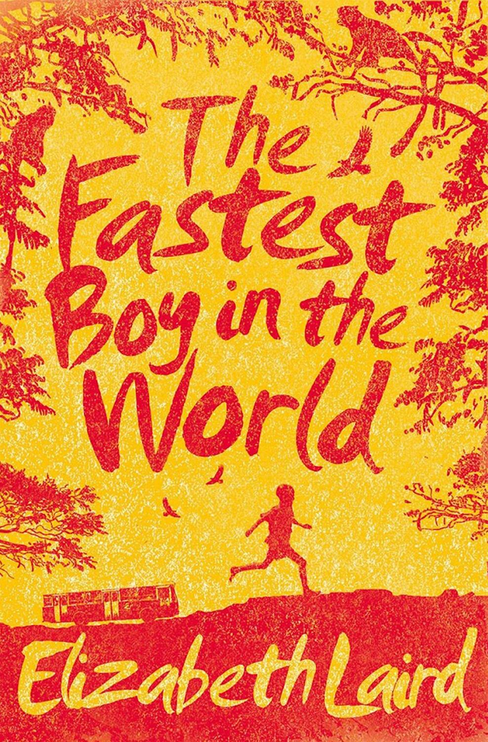 Cover: 9781447267171 | The Fastest Boy in the World | Elizabeth Laird | Taschenbuch | 2014