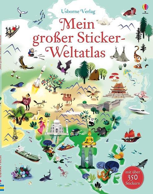 Cover: 9781782321941 | Mein großer Sticker-Weltatlas | Sam Baer | Taschenbuch | Deutsch