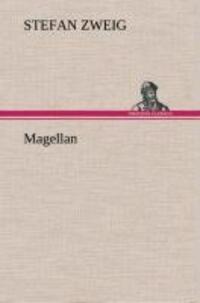 Cover: 9783849537258 | Magellan | Stefan Zweig | Buch | HC runder Rücken kaschiert