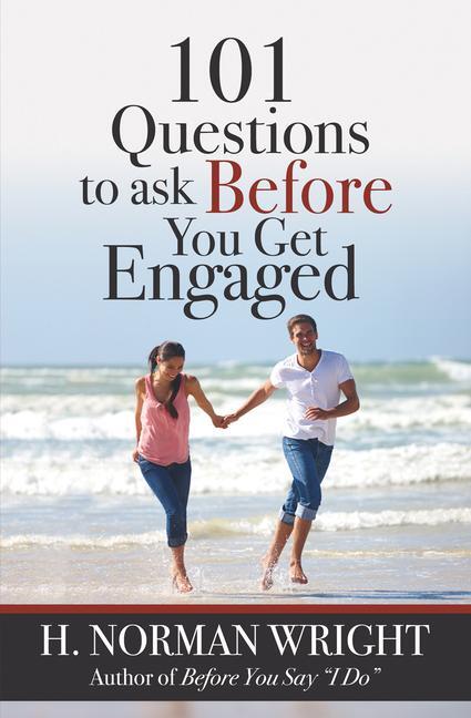 Cover: 9780736913942 | 101 Questions to Ask Before You Get Engaged | H. Norman Wright | Buch