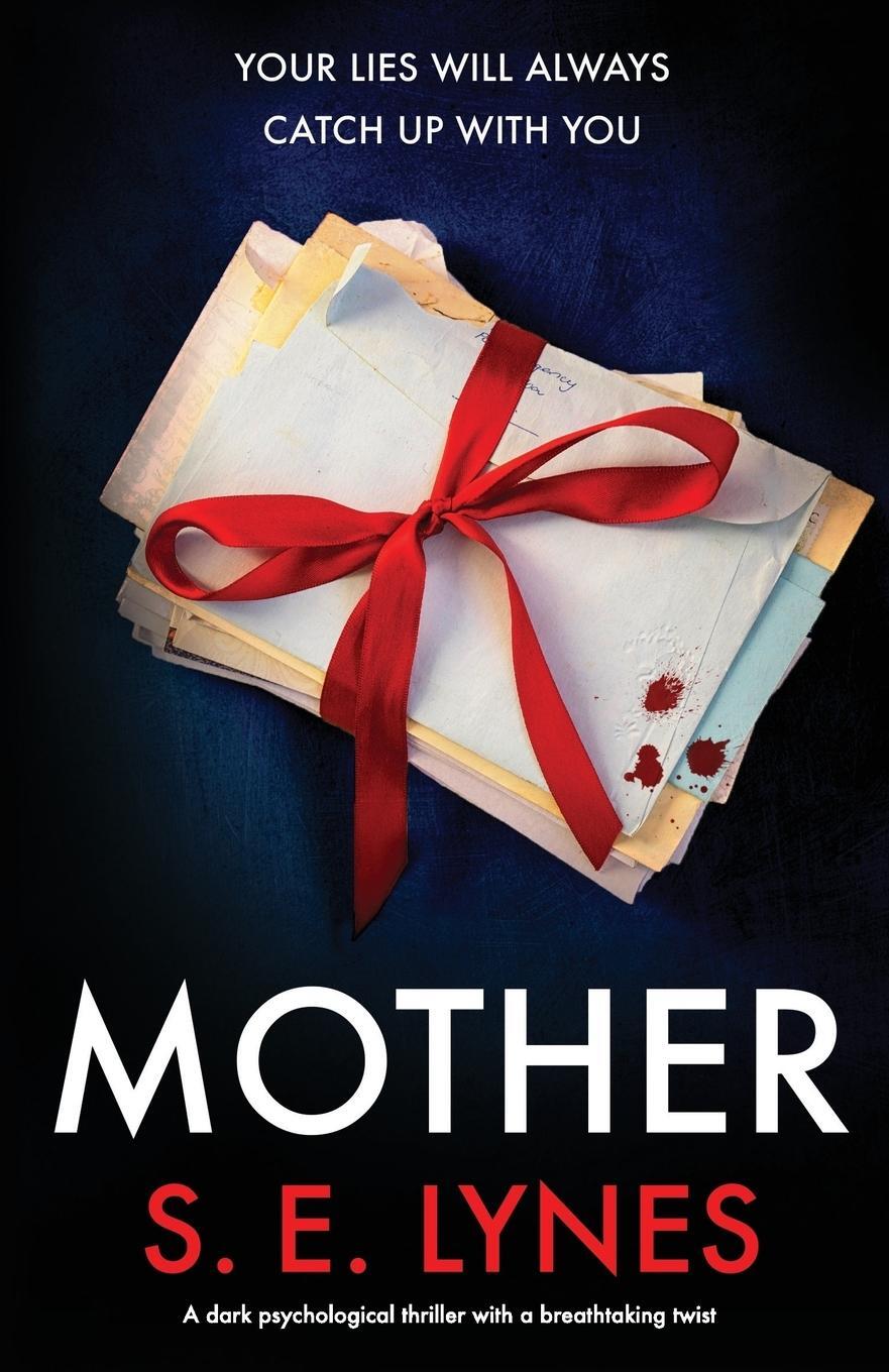 Cover: 9781786812216 | Mother | A dark psychological thriller with a breathtaking twist
