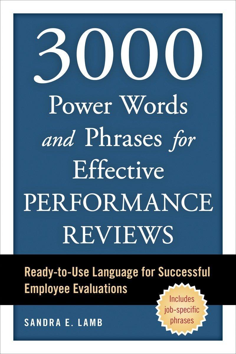 Cover: 9781607744825 | 3000 Power Words and Phrases for Effective Performance Reviews:...