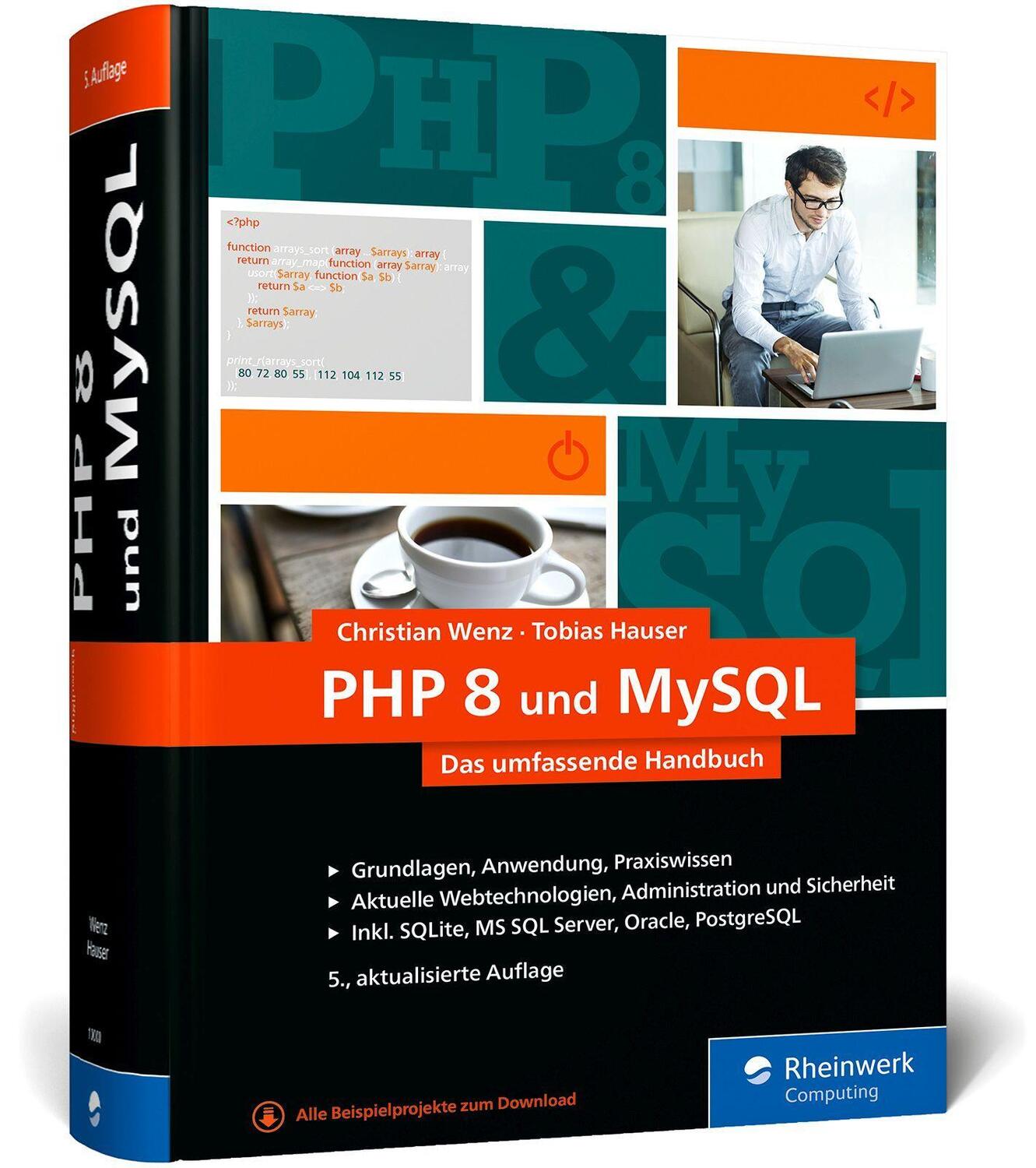 Cover: 9783367100002 | PHP 8 und MySQL | Christian Wenz (u. a.) | Buch | Rheinwerk Computing