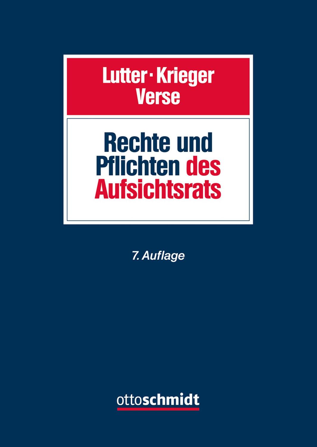 Cover: 9783504317201 | Rechte und Pflichten des Aufsichtsrats | Marcus Lutter (u. a.) | Buch