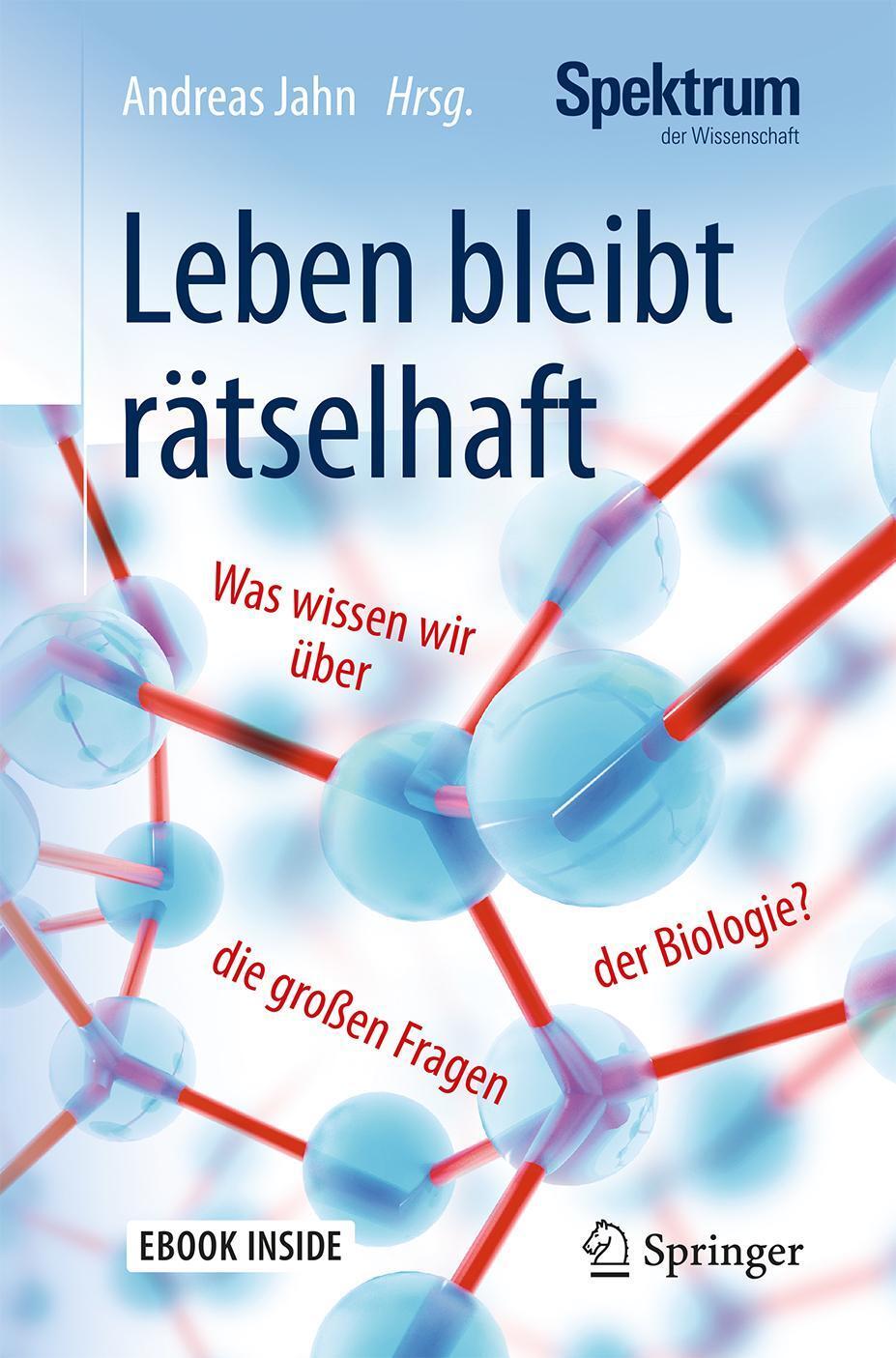 Cover: 9783662566695 | Leben bleibt rätselhaft | Andreas Jahn | Taschenbuch | Book + eBook