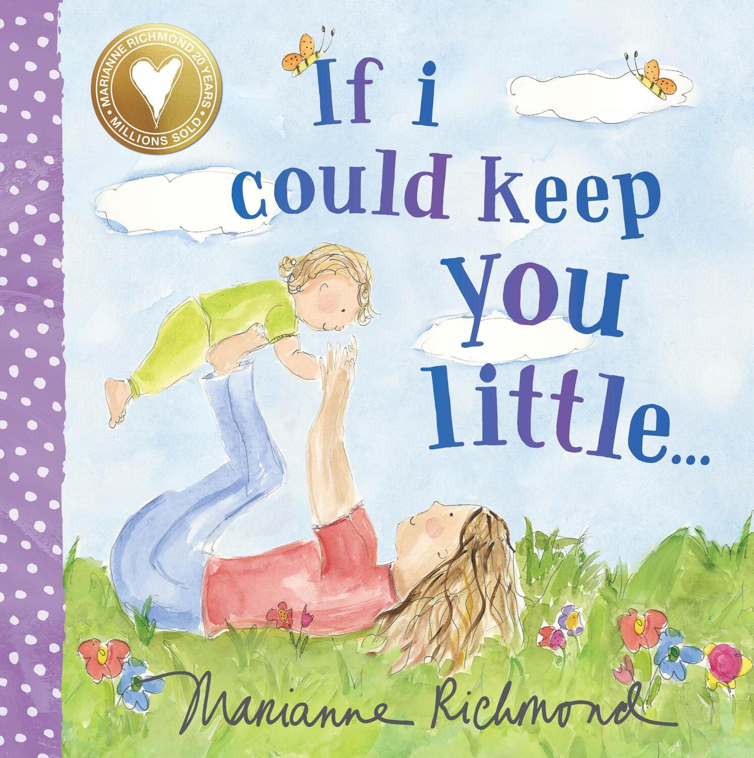 Cover: 9781492675105 | If I Could Keep You Little... | Marianne Richmond | Buch | Englisch