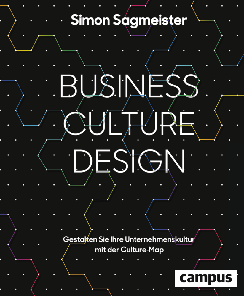 Cover: 9783593505985 | Business Culture Design | Simon Sagmeister | Buch | Deutsch | 2016