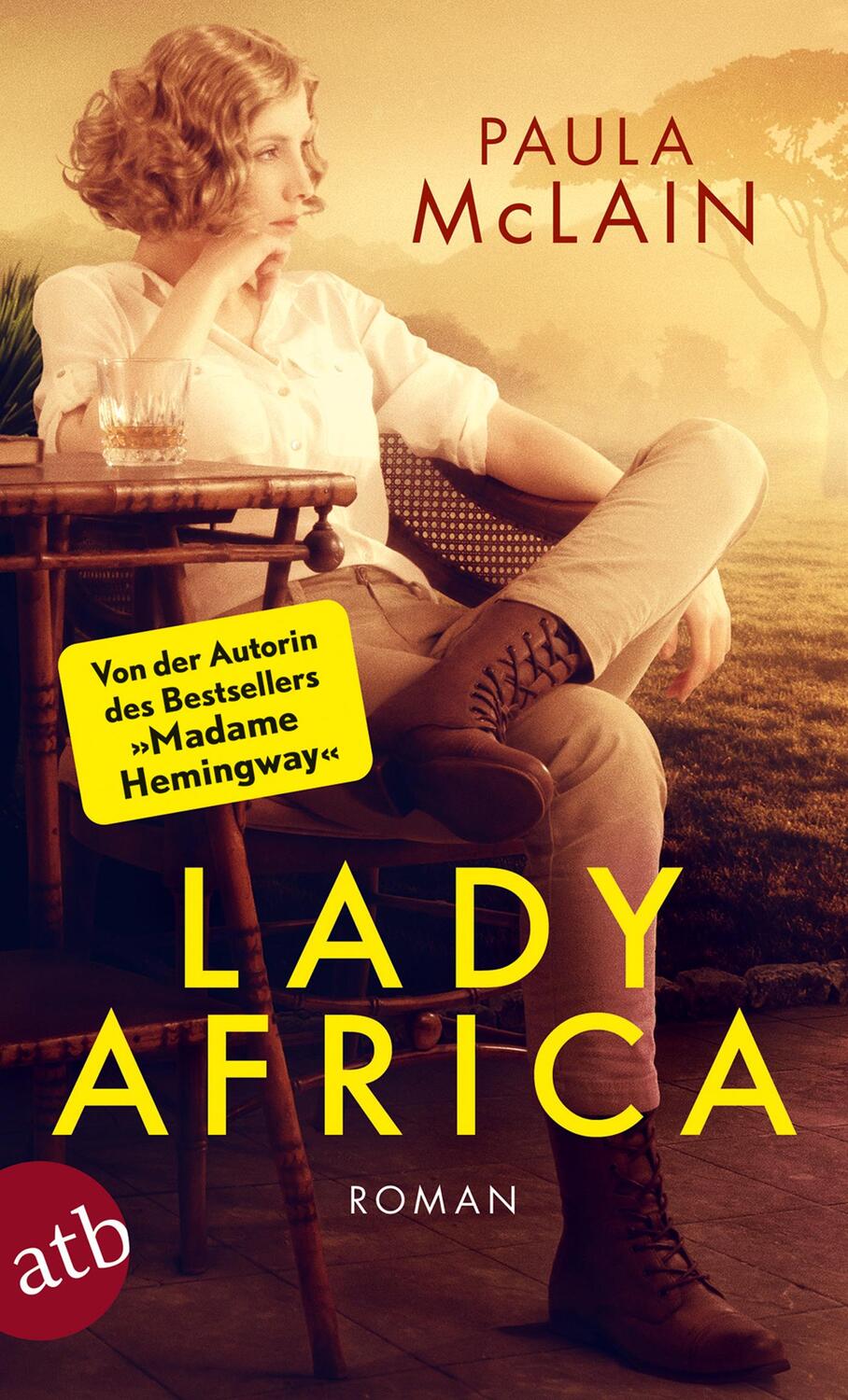 Cover: 9783746632452 | Lady Africa | Paula McLain | Taschenbuch | Deutsch | 2016 | Aufbau TB