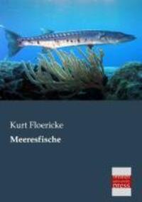 Cover: 9783955621353 | Meeresfische | Kurt Floericke | Taschenbuch | Paperback | 100 S.