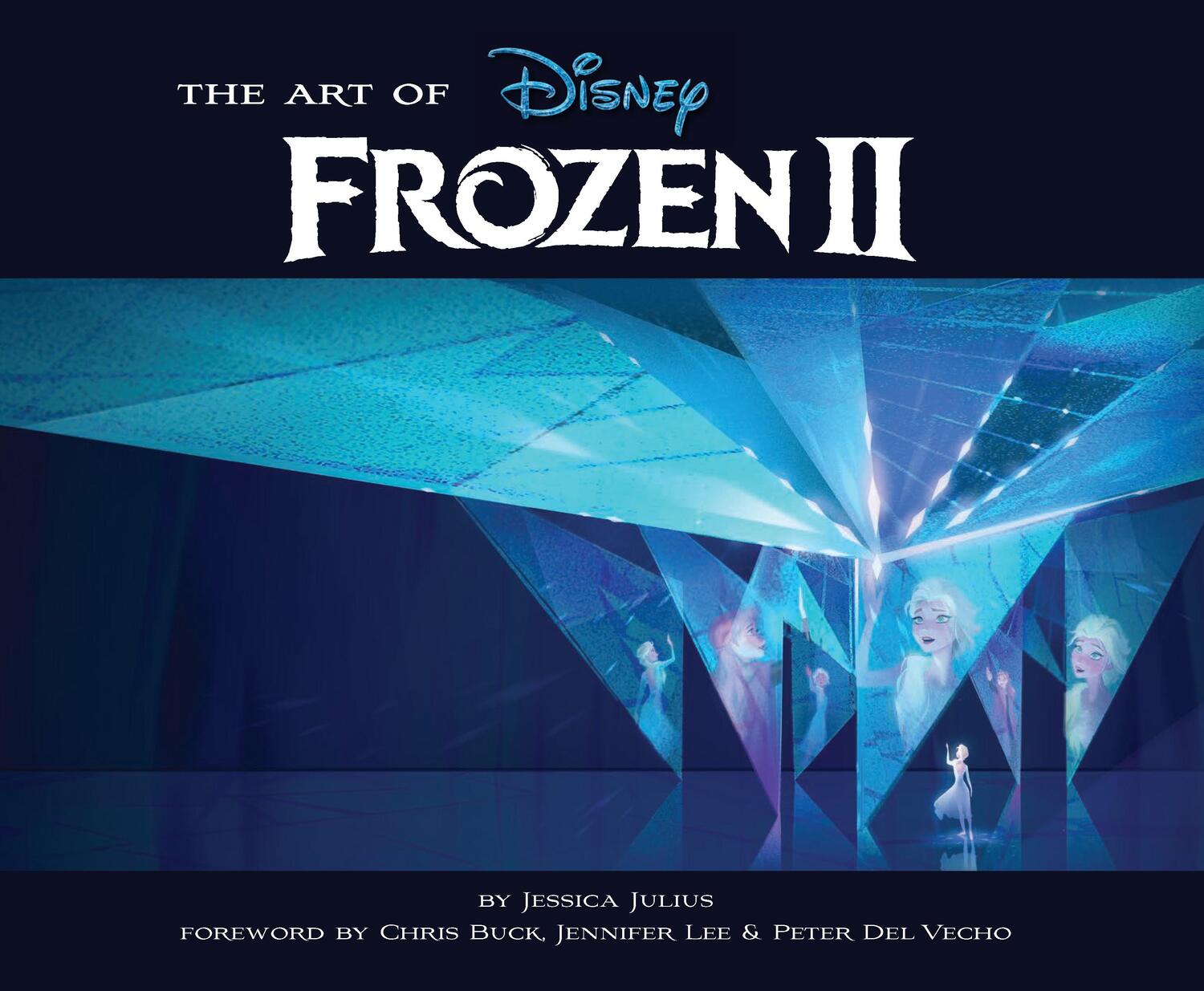 Cover: 9781452169491 | The Art of Frozen 2 | Jessica Julius | Buch | Englisch | 2019