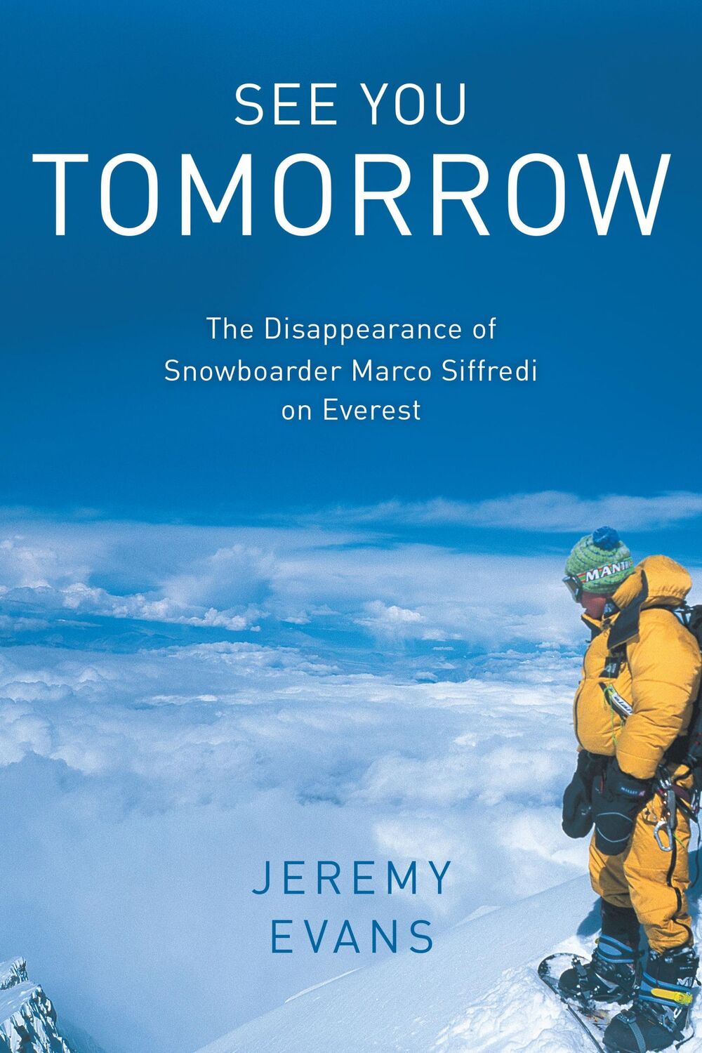 Cover: 9781493053032 | See You Tomorrow | Jeremy Evans | Buch | Gebunden | Englisch | 2021