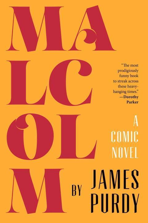 Cover: 9780871409577 | Malcolm: A Comic Novel | James Purdy | Taschenbuch | Englisch | 2015
