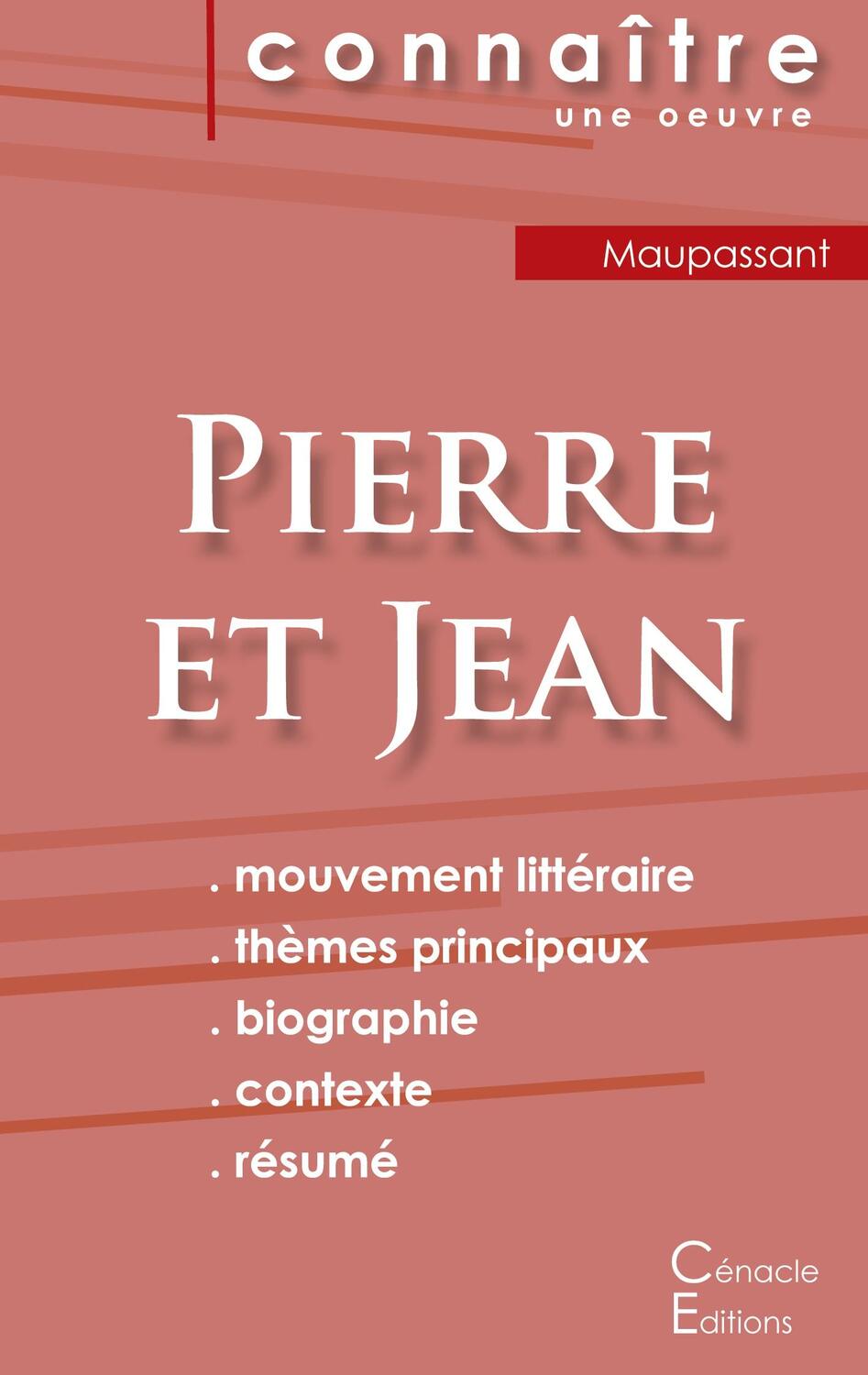 Cover: 9782367889894 | Fiche de lecture Pierre et Jean de Maupassant (Analyse littéraire...