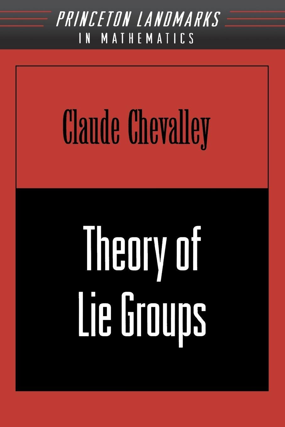 Cover: 9780691049908 | Theory of Lie Groups (PMS-8), Volume 8 | Claude Chevalley | Buch