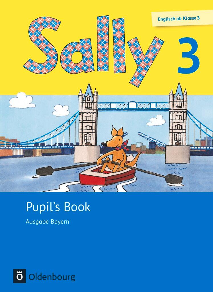 Cover: 9783637020368 | Sally 3. Schuljahr. Pupil's Book. Ausgabe Bayern (Neubearbeitung) -...