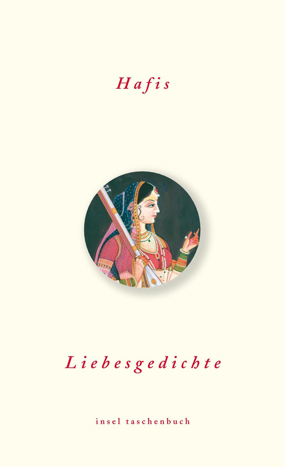 Cover: 9783458353577 | Liebesgedichte | Hafis | Taschenbuch | Insel-Taschenbücher | Deutsch