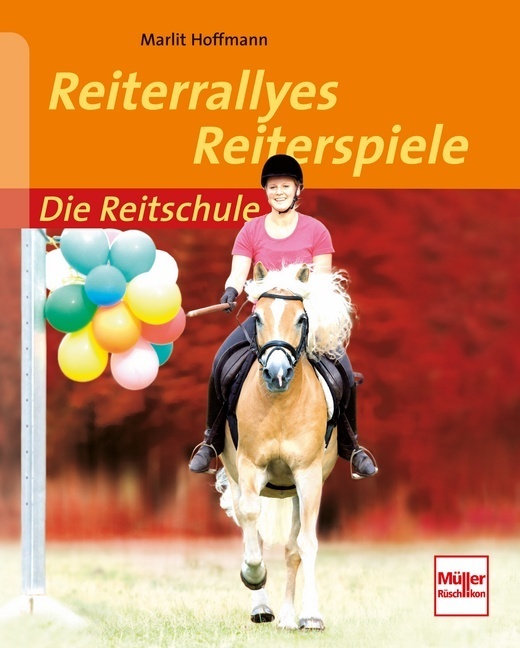 Cover: 9783275018505 | Reiterrallyes - Reiterspiele | Marlit Hoffmann | Taschenbuch | 2006