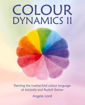 Cover: 9781912480470 | Colour Dynamics II | Angela Lord | Buch | Gebunden | Englisch | 2021