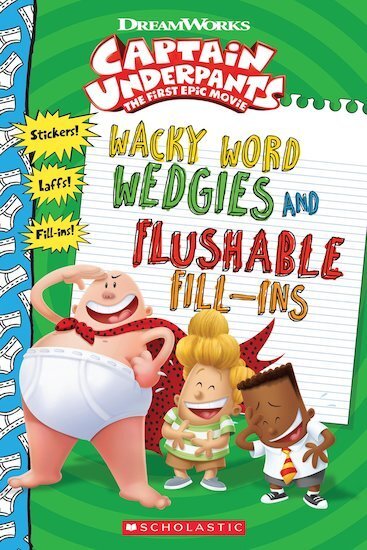 Cover: 9781338196559 | Captain Underpants - Wacky Word Wedgies and Flushable Fill-ins | Buch