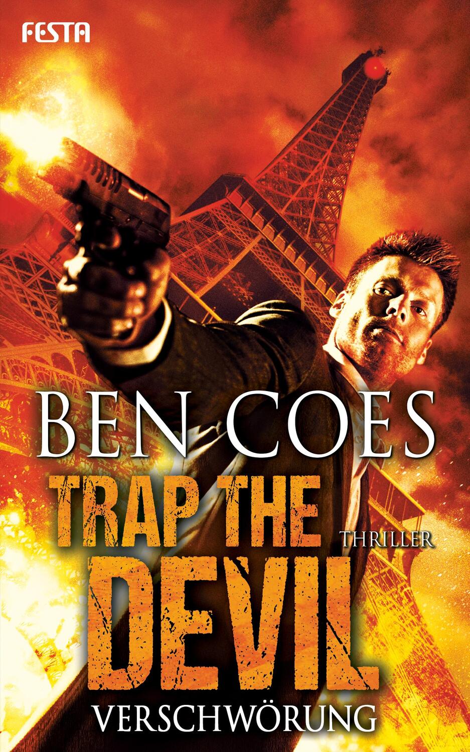 Cover: 9783865528377 | Trap the Devil - Verschwörung | Ben Coes | Taschenbuch | Deutsch