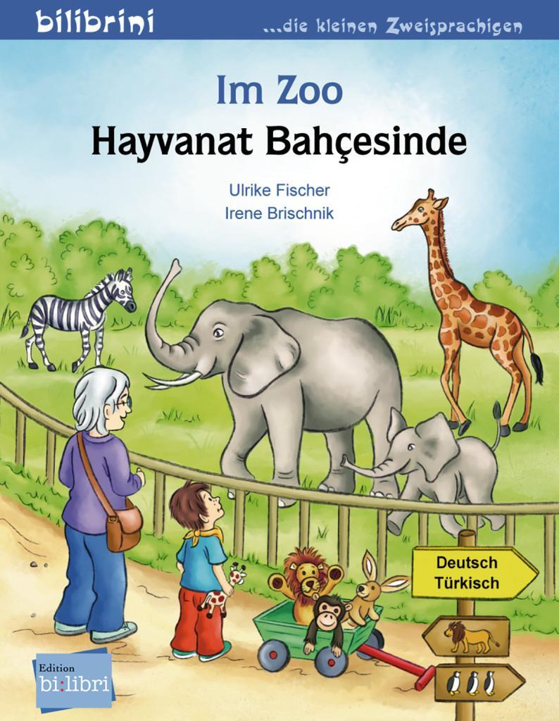 Cover: 9783192095979 | Im Zoo. Kinderbuch Deutsch-Türkisch | Ulrike Fischer | Broschüre