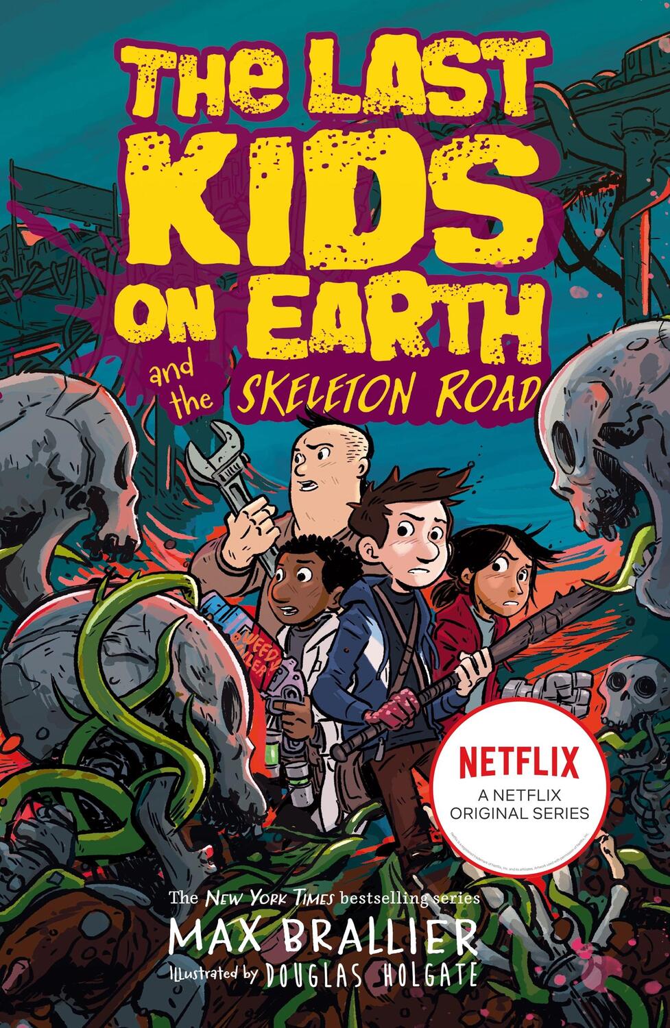 Cover: 9780755500017 | Last Kids on Earth and the Skeleton Road | Max Brallier | Taschenbuch