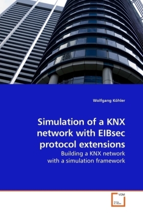 Cover: 9783639249514 | Simulation of a KNX network with EIBsec protocol extensions | Köhler