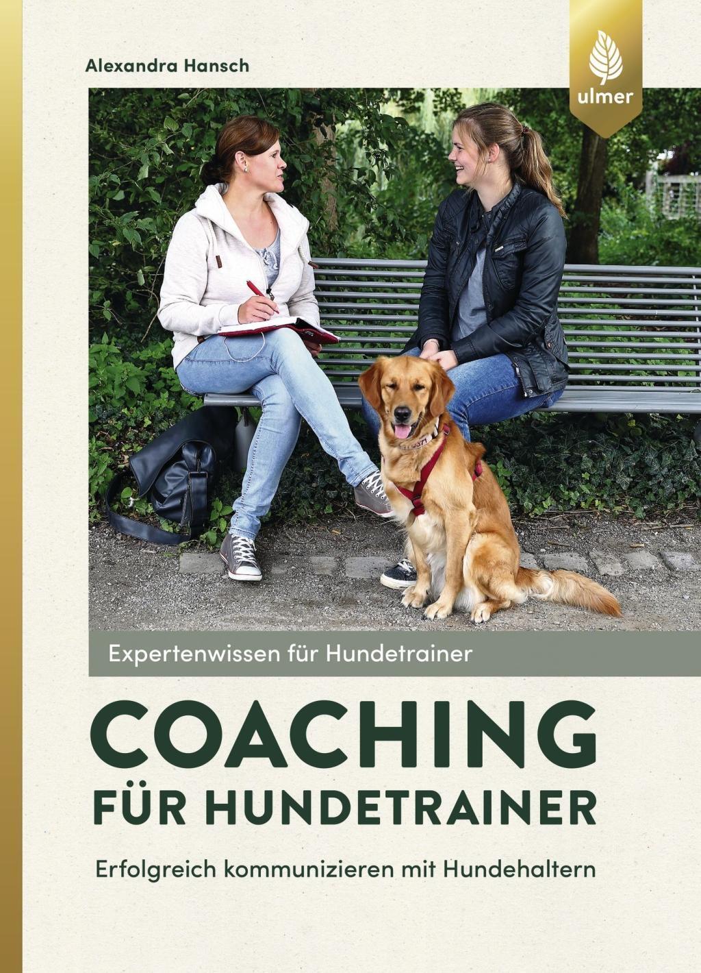 Cover: 9783818603762 | Coaching für Hundetrainer | Erfolgreich kommunizieren mit Hundehaltern