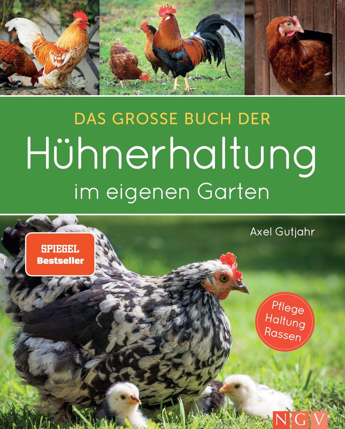 Cover: 9783625188476 | Das große Buch der Hühnerhaltung im eigenen Garten | Axel Gutjahr
