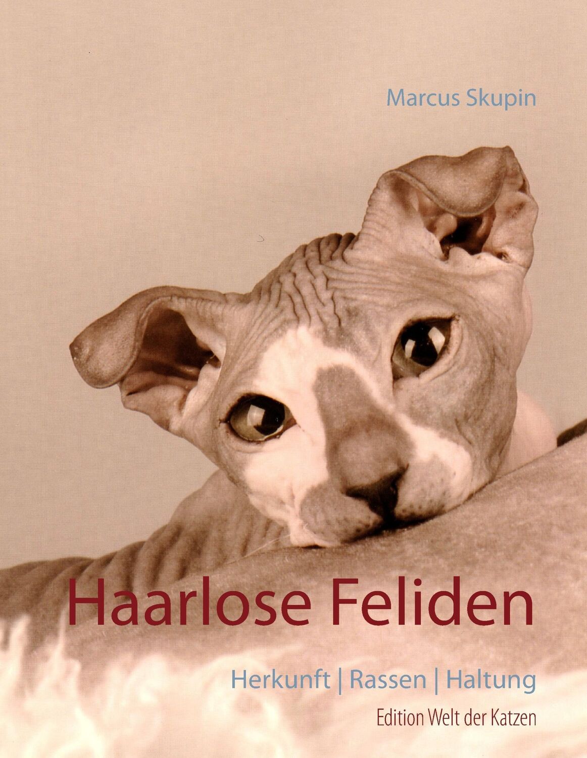 Cover: 9783848224494 | Haarlose Feliden | Herkunft Rassen Haltung | Marcus Skupin | Buch