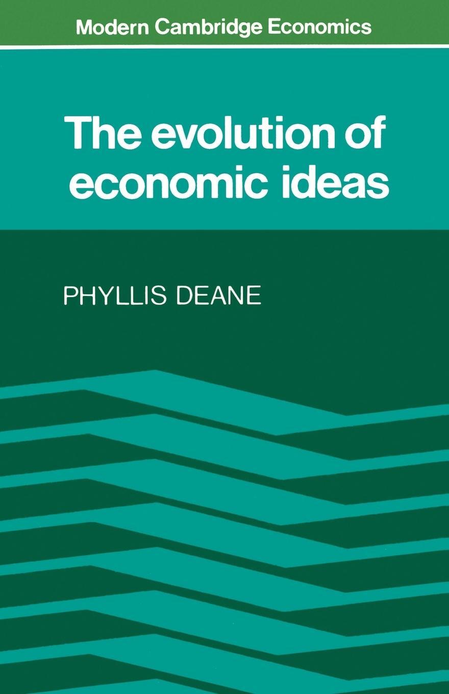 Cover: 9780521293150 | The Evolution of Economic Ideas | Phyllis Deane | Taschenbuch | 1978