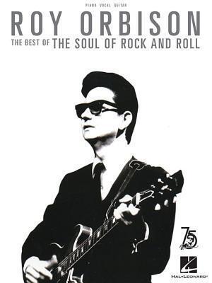 Cover: 9781617807787 | Roy Orbison: The Best of the Soul of Rock and Roll | Taschenbuch