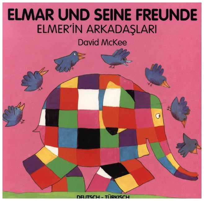 Cover: 9783861212218 | Elmar und seine Freunde, Deutsch-Türkisch. Elmer'in Arkadaslari | Buch