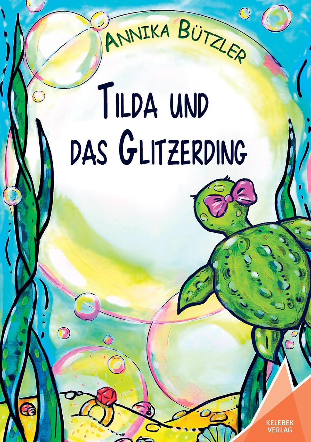 Cover: 9783947083015 | Tilda und das Glitzerding | Tilda 1 | Annika Bützler | Taschenbuch