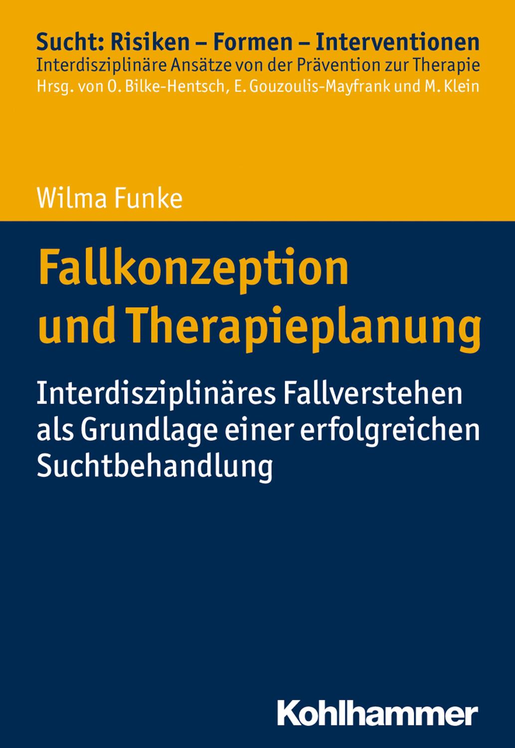 Cover: 9783170287631 | Fallkonzeption und Therapieplanung | Wilma Funke | Taschenbuch | 2017