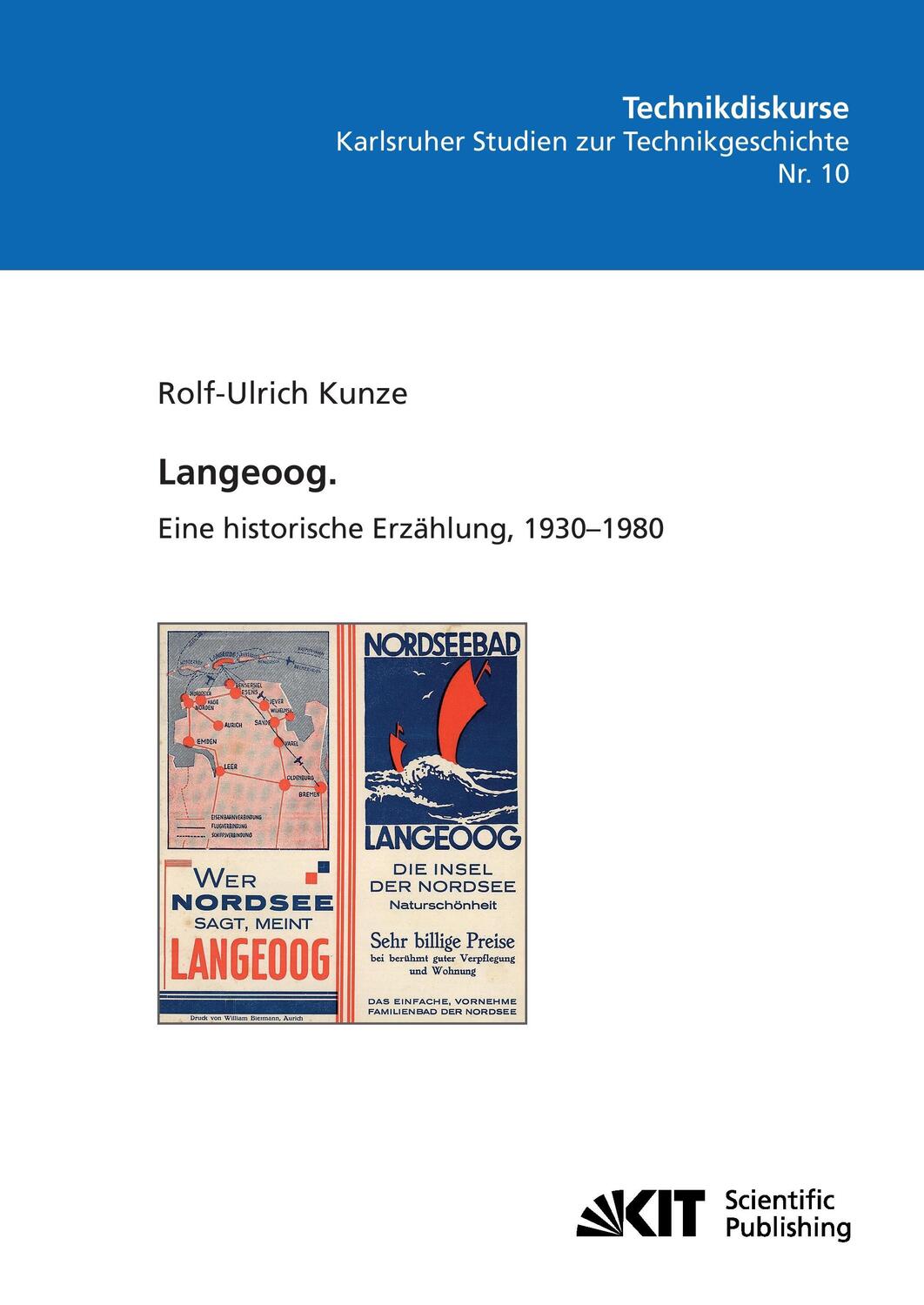 Cover: 9783866449459 | Langeoog. Eine historische Erzählung, 1930-1980 | Rolf-Ulrich Kunze