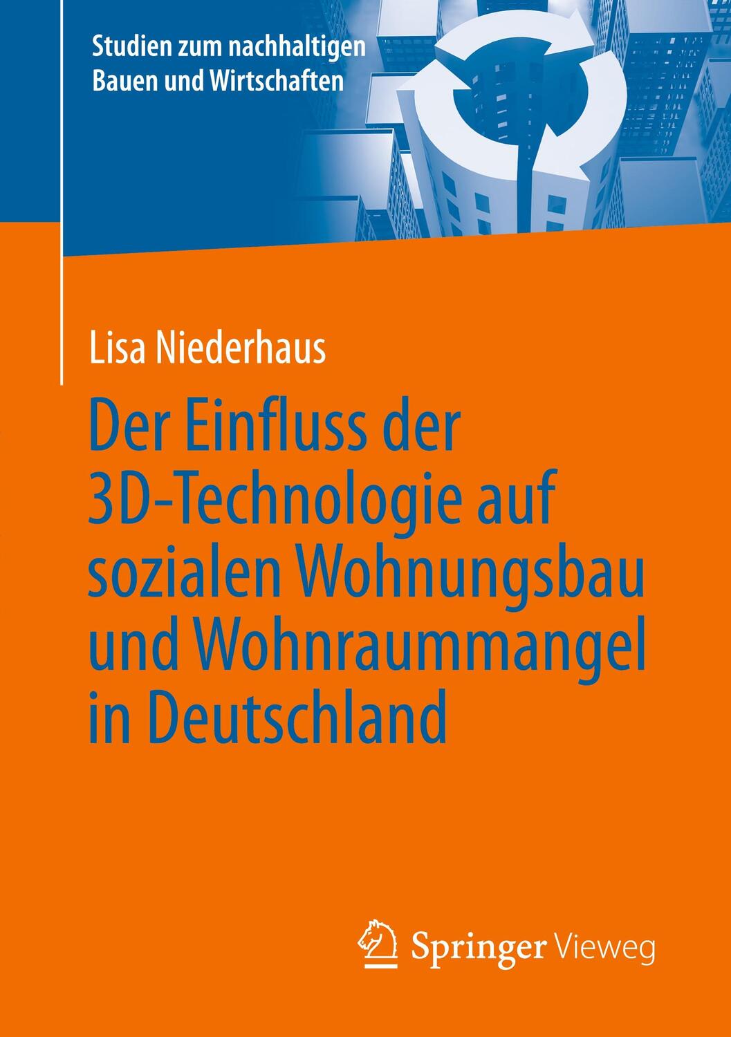 Cover: 9783658367572 | Der Einfluss der 3D-Technologie auf sozialen Wohnungsbau und...