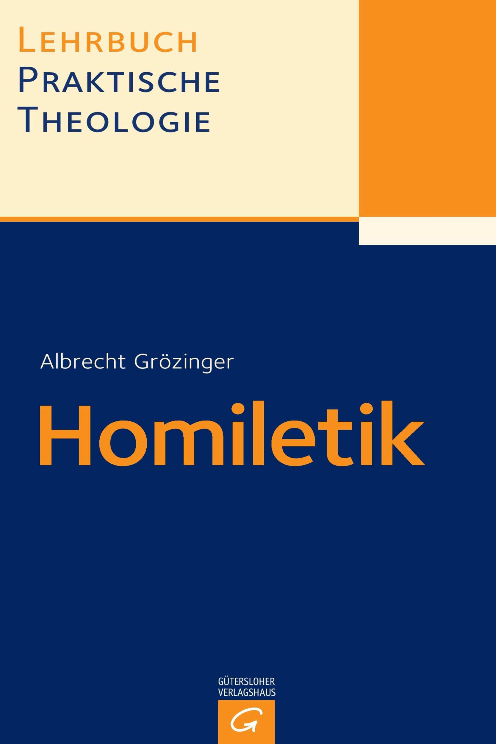 Cover: 9783579054032 | Homiletik | Albrecht Grözinger | Taschenbuch | Paperback | 344 S.