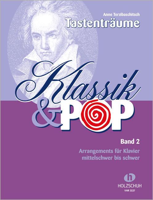 Cover: 9783920470320 | Klassik & Pop 2 | Anne Terzibaschitsch | Broschüre | Deutsch | 2000